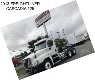 2013 FREIGHTLINER CASCADIA 125