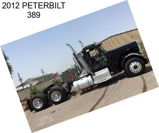 2012 PETERBILT 389