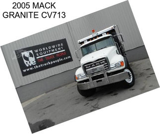 2005 MACK GRANITE CV713