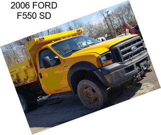 2006 FORD F550 SD