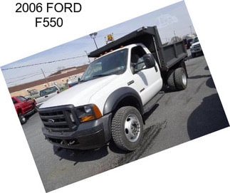 2006 FORD F550