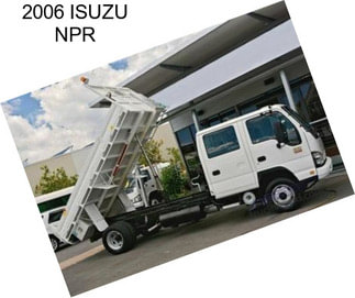 2006 ISUZU NPR