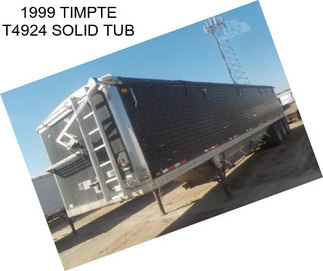 1999 TIMPTE T4924 SOLID TUB