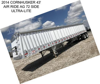 2014 CORNHUSKER 43\' AIR RIDE AG 72\