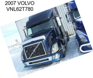 2007 VOLVO VNL62T780