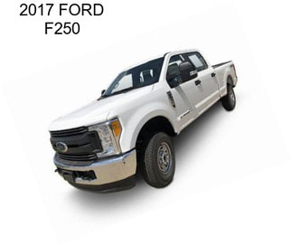 2017 FORD F250