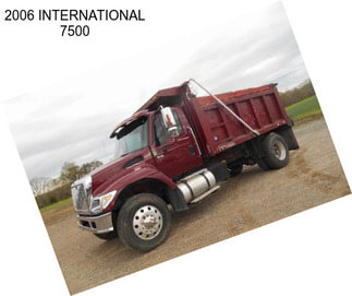 2006 INTERNATIONAL 7500