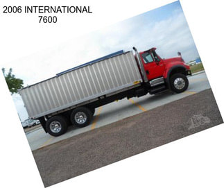 2006 INTERNATIONAL 7600