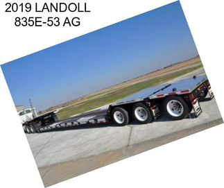 2019 LANDOLL 835E-53 AG