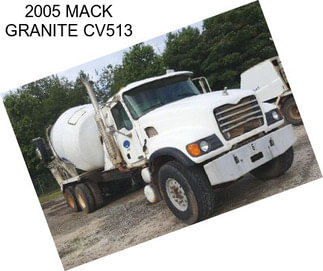 2005 MACK GRANITE CV513