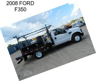 2008 FORD F350