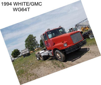 1994 WHITE/GMC WG64T