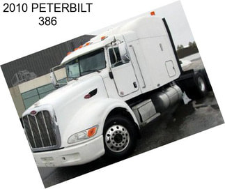 2010 PETERBILT 386