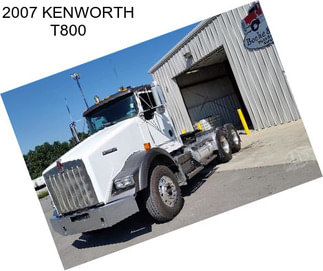 2007 KENWORTH T800