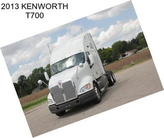 2013 KENWORTH T700