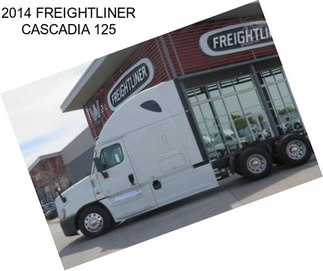 2014 FREIGHTLINER CASCADIA 125