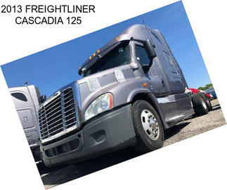 2013 FREIGHTLINER CASCADIA 125