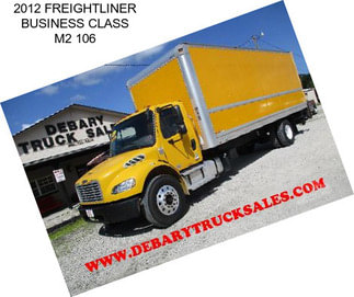 2012 FREIGHTLINER BUSINESS CLASS M2 106