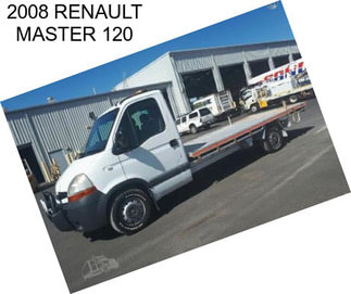 2008 RENAULT MASTER 120