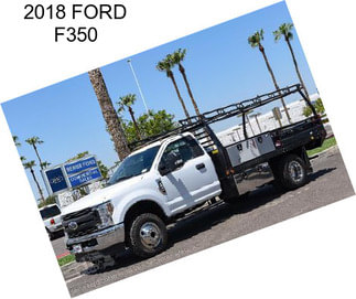 2018 FORD F350