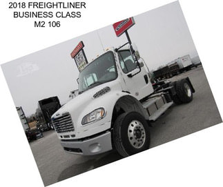 2018 FREIGHTLINER BUSINESS CLASS M2 106