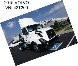 2015 VOLVO VNL42T300