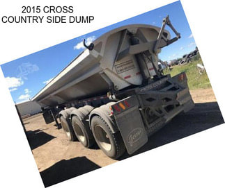 2015 CROSS COUNTRY SIDE DUMP