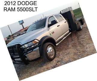 2012 DODGE RAM 5500SLT