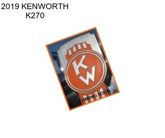 2019 KENWORTH K270