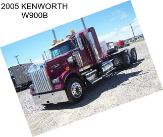 2005 KENWORTH W900B