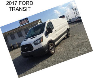 2017 FORD TRANSIT