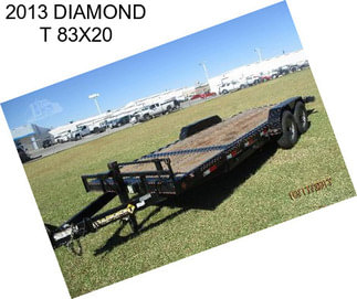 2013 DIAMOND T 83X20