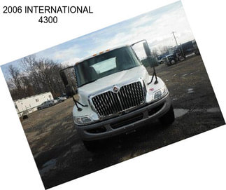 2006 INTERNATIONAL 4300