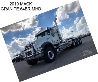 2019 MACK GRANITE 64BR MHD