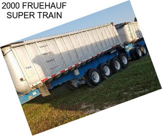 2000 FRUEHAUF SUPER TRAIN