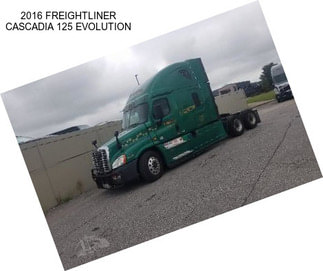 2016 FREIGHTLINER CASCADIA 125 EVOLUTION