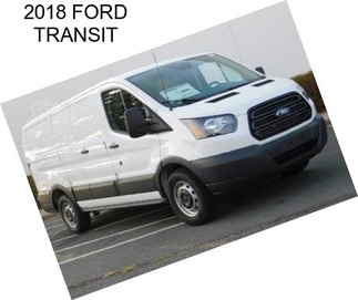 2018 FORD TRANSIT