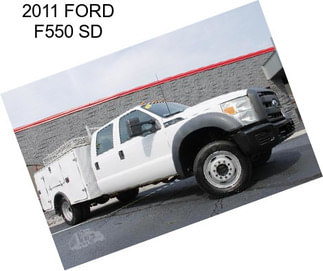 2011 FORD F550 SD