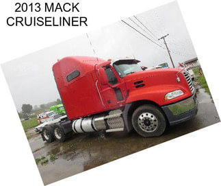 2013 MACK CRUISELINER