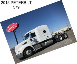 2015 PETERBILT 579