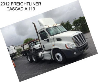 2012 FREIGHTLINER CASCADIA 113