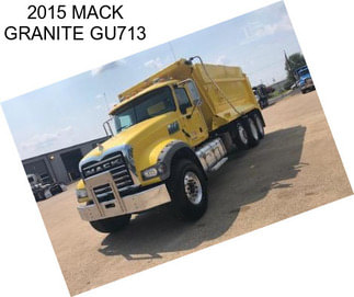 2015 MACK GRANITE GU713