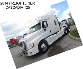 2014 FREIGHTLINER CASCADIA 125