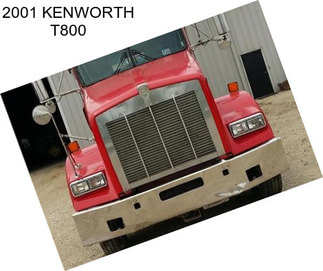 2001 KENWORTH T800