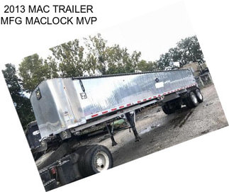 2013 MAC TRAILER MFG MACLOCK MVP