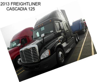 2013 FREIGHTLINER CASCADIA 125