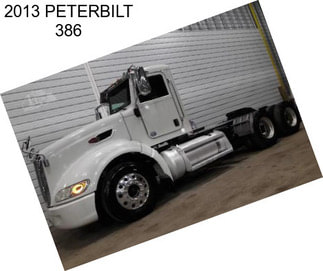 2013 PETERBILT 386