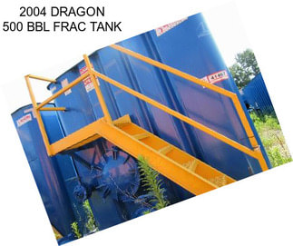 2004 DRAGON 500 BBL FRAC TANK