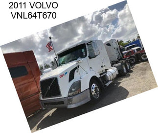 2011 VOLVO VNL64T670