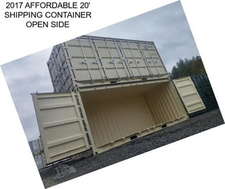 2017 AFFORDABLE 20\' SHIPPING CONTAINER OPEN SIDE